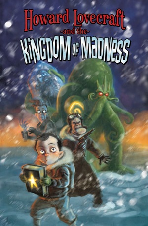 Howard Lovecraft & The Kingdom Of Madness